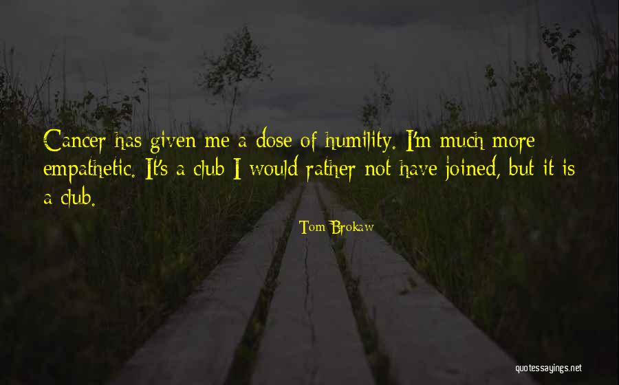 Superorganism Everybody Wants Quotes By Tom Brokaw Superorganism Everybody Wants Quotes By Tom Brokaw