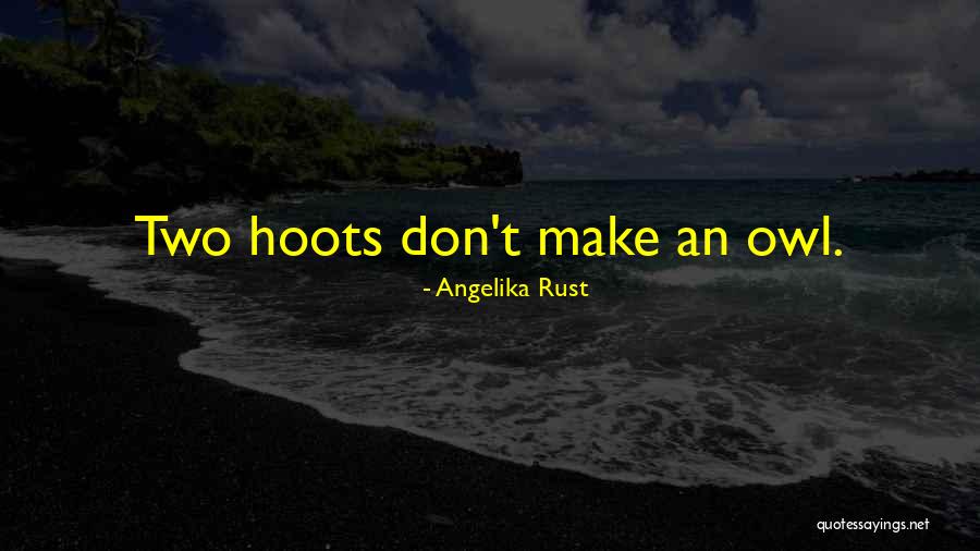 Superorganism Quotes By Angelika Rust Superorganism Quotes By Angelika Rust