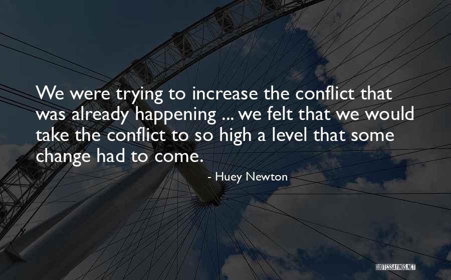 Superorganism Something For Your Mind Quotes By Huey Newton Superorganism Something For Your Mind Quotes By Huey Newton