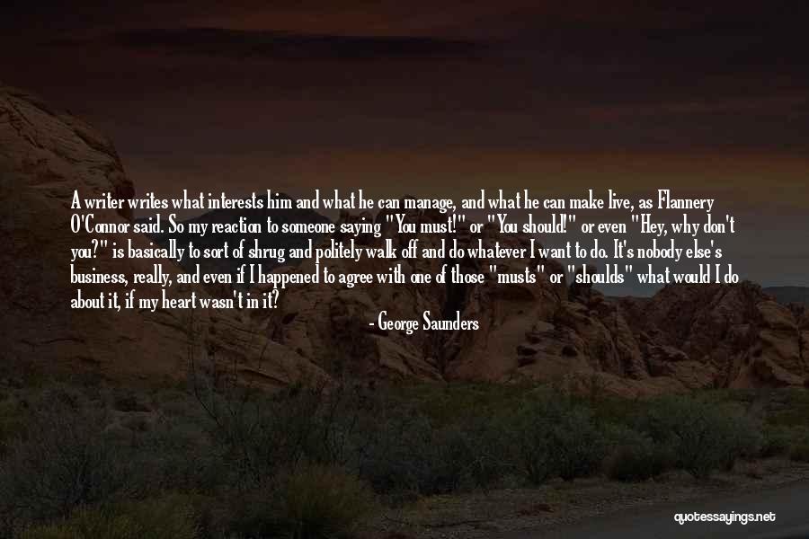 Superphones Uyo Quotes By George Saunders Superphones Uyo Quotes By George Saunders
