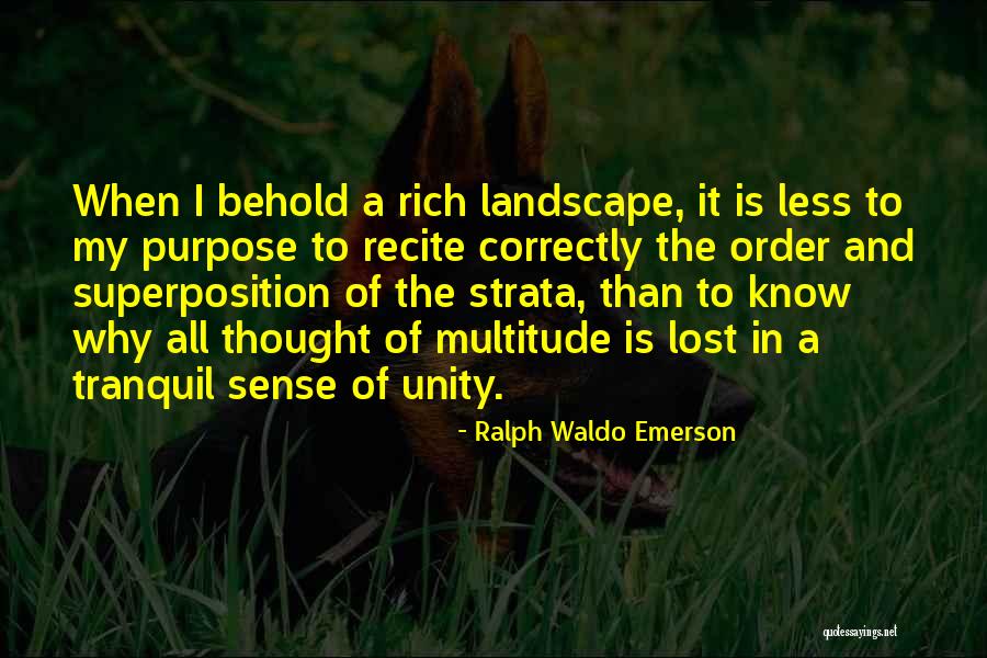 Superposition Quotes By Ralph Waldo Emerson