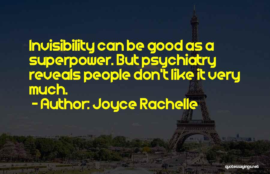 Superpower Quotes By Joyce Rachelle