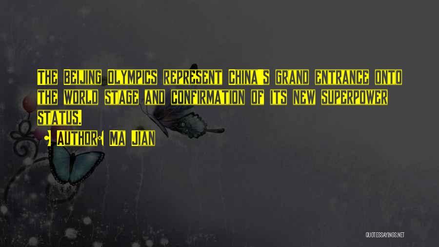 Superpower Quotes By Ma Jian Superpower Quotes By Ma Jian