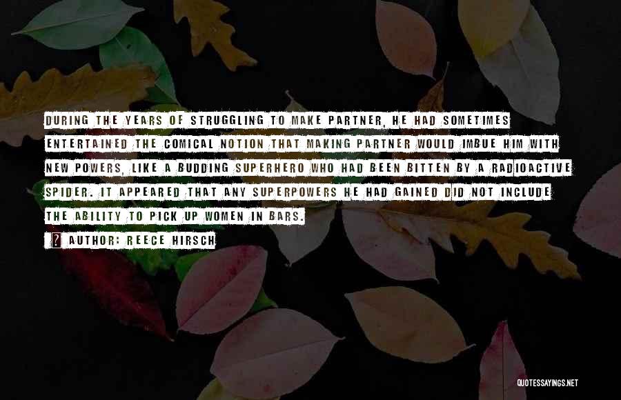 Superpower Quotes By Reece Hirsch Superpower Quotes By Reece Hirsch