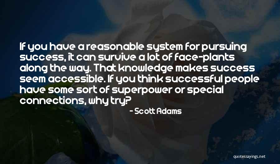 Superpower Quotes By Scott Adams