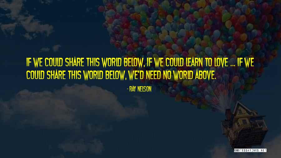 Superpowered Cheats Quotes By Ray Nelson Superpowered Cheats Quotes By Ray Nelson