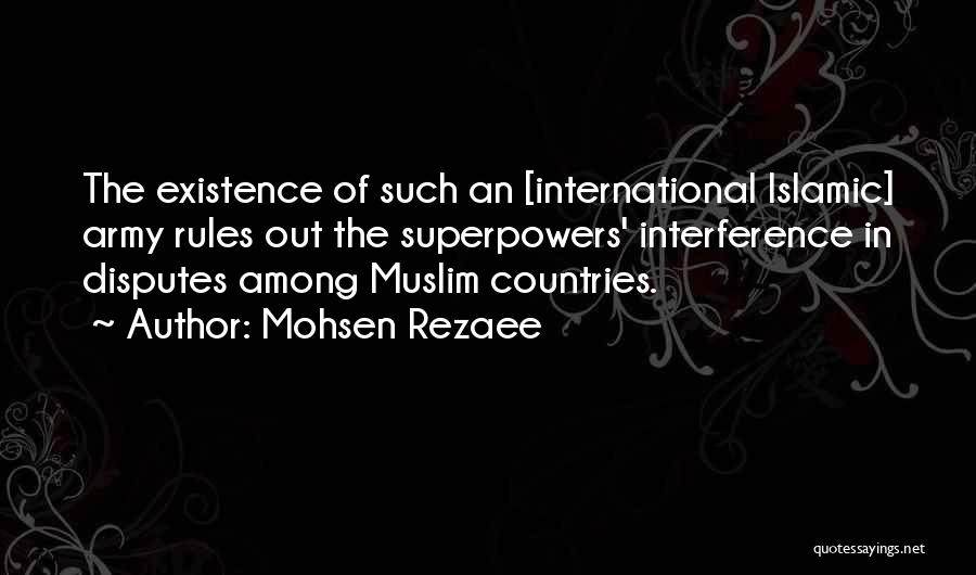 Superpowers Quotes By Mohsen Rezaee