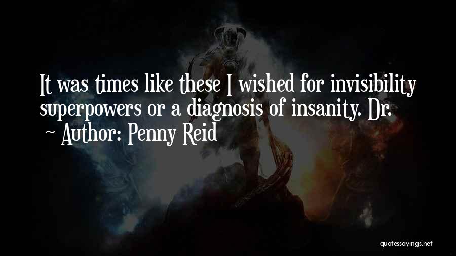 Superpowers Quotes By Penny Reid