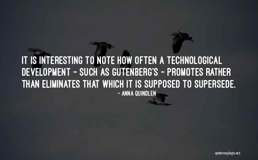 Supersede Quotes By Anna Quindlen