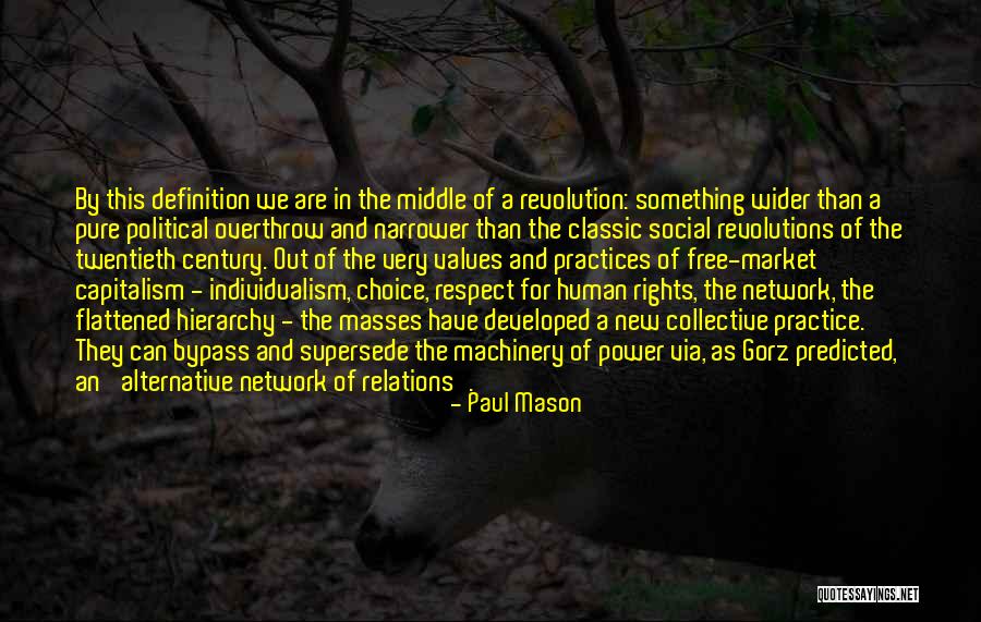 Supersede Quotes By Paul Mason