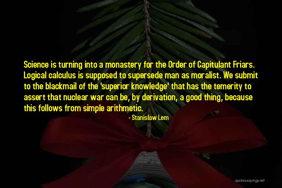 Supersede Quotes By Stanislaw Lem
