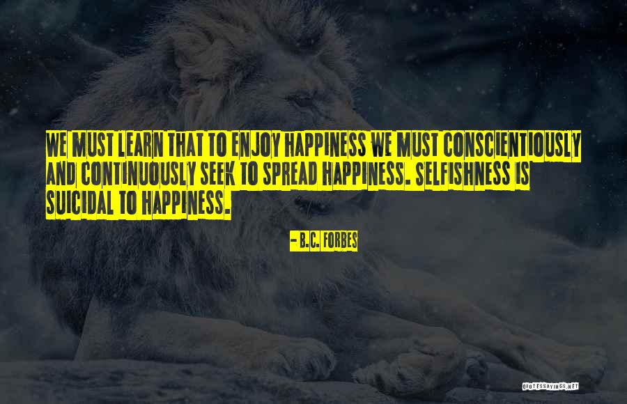 Supersensible World Quotes By B.C. Forbes Supersensible World Quotes By B.C. Forbes
