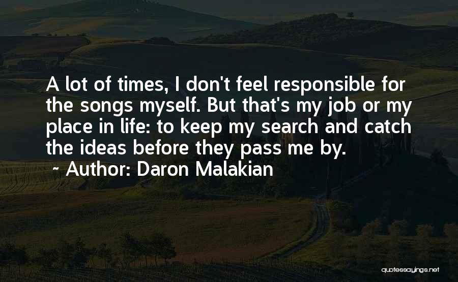 Supersizing Our Kids Quotes By Daron Malakian