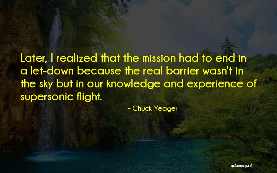 Supersonic Quotes By Chuck Yeager