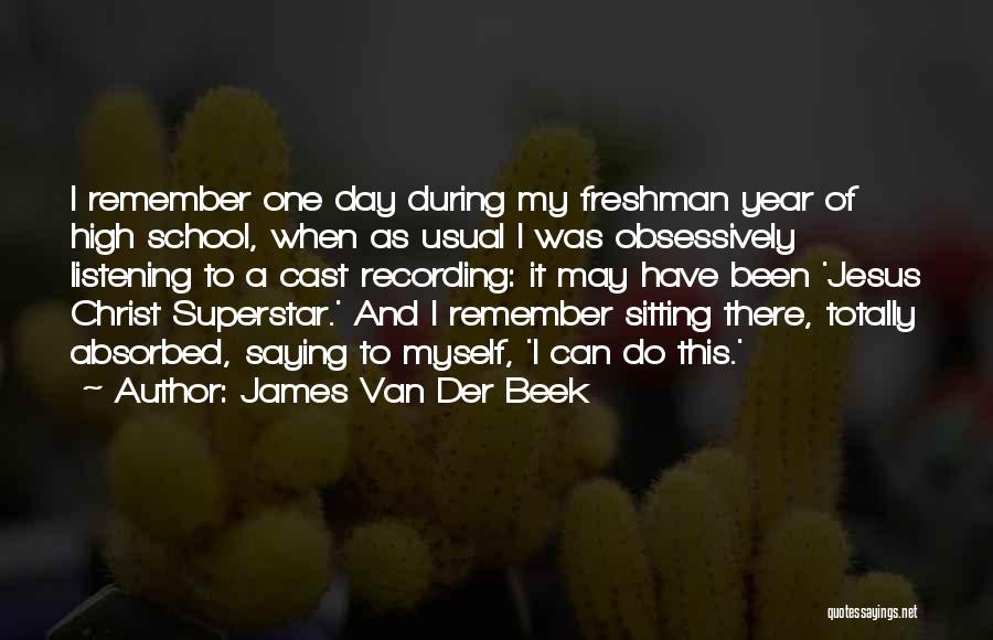 Superstar Quotes By James Van Der Beek