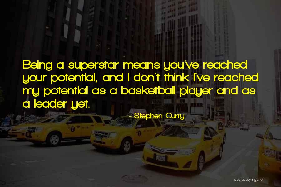 Superstar Quotes By Stephen Curry Superstar Quotes By Stephen Curry