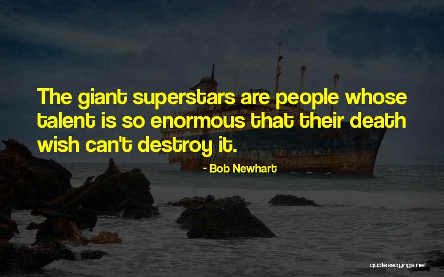 Superstars Quotes By Bob Newhart Superstars Quotes By Bob Newhart