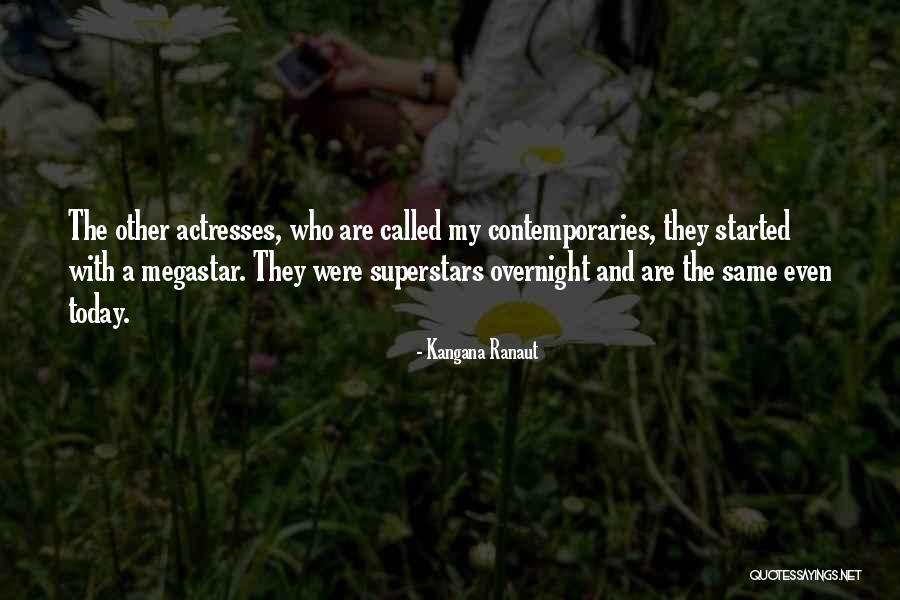 Superstars Quotes By Kangana Ranaut Superstars Quotes By Kangana Ranaut