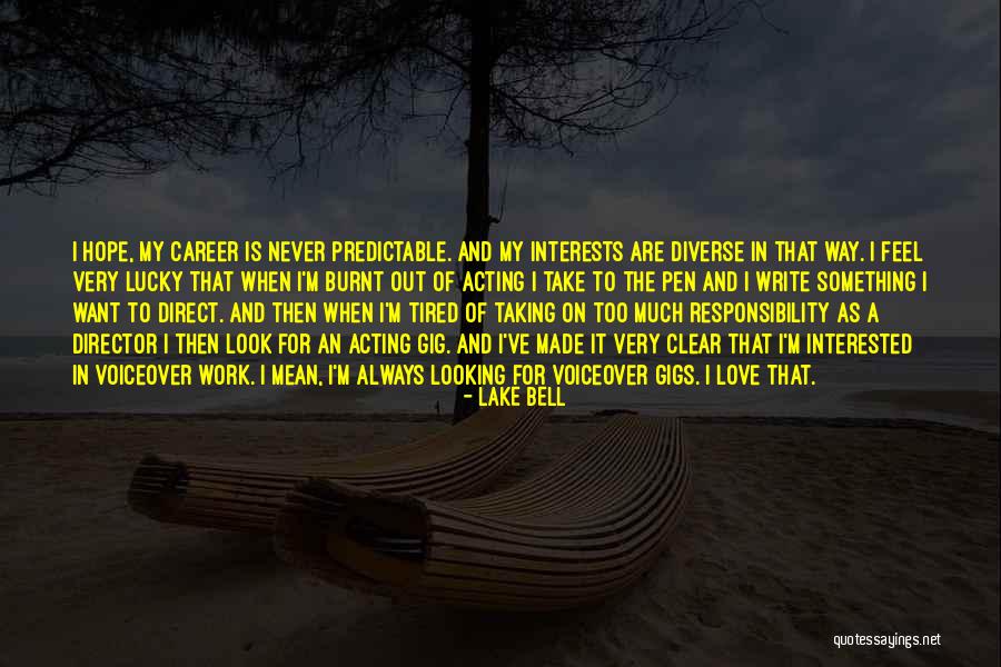 Superstate Chess Quotes By Lake Bell Superstate Chess Quotes By Lake Bell