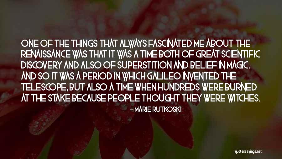 Superstition And Magic Quotes By Marie Rutkoski Superstition And Magic Quotes By Marie Rutkoski