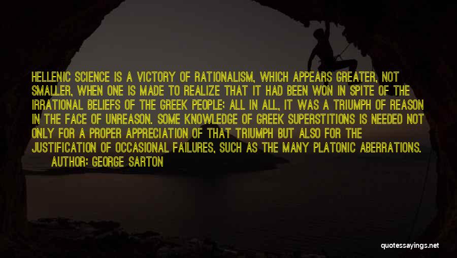 Superstitions And Science Quotes By George Sarton