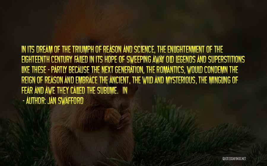 Superstitions And Science Quotes By Jan Swafford