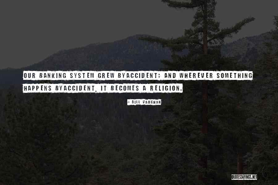 Superstititon Quotes By Bill Vaughan Superstititon Quotes By Bill Vaughan