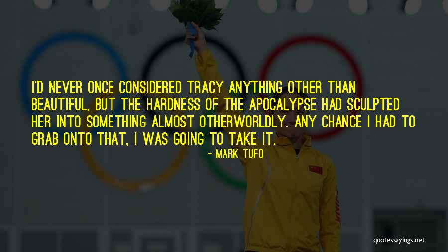 Superstrength Quotes By Mark Tufo Superstrength Quotes By Mark Tufo