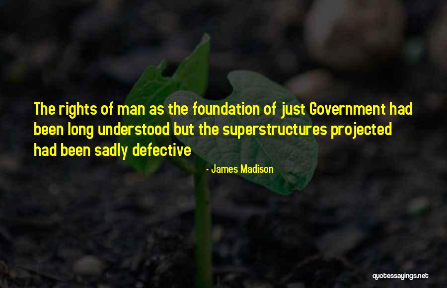 Superstructures Inc Quotes By James Madison Superstructures Inc Quotes By James Madison