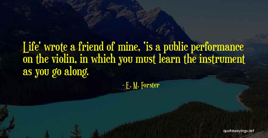 Supertankers With Sails Quotes By E. M. Forster Supertankers With Sails Quotes By E. M. Forster