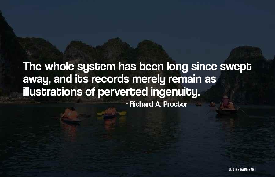 Superthin Quotes By Richard A. Proctor Superthin Quotes By Richard A. Proctor