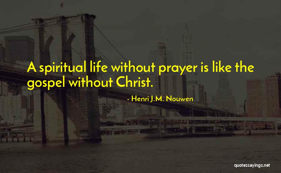 Supervenience Physicalism Quotes By Henri J.M. Nouwen Supervenience Physicalism Quotes By Henri J.M. Nouwen