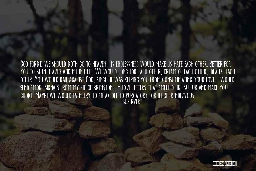 Supervert Quotes 678706 Supervert Quotes 678706