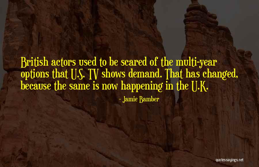 Supervia 2018 Quotes By Jamie Bamber Supervia 2018 Quotes By Jamie Bamber