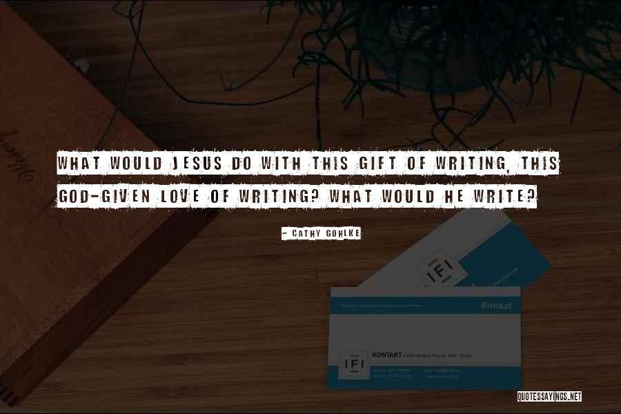 Supervia Planeje Quotes By Cathy Gohlke Supervia Planeje Quotes By Cathy Gohlke