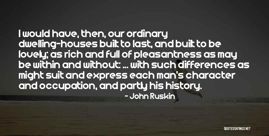 Supervielle Personas Quotes By John Ruskin Supervielle Personas Quotes By John Ruskin