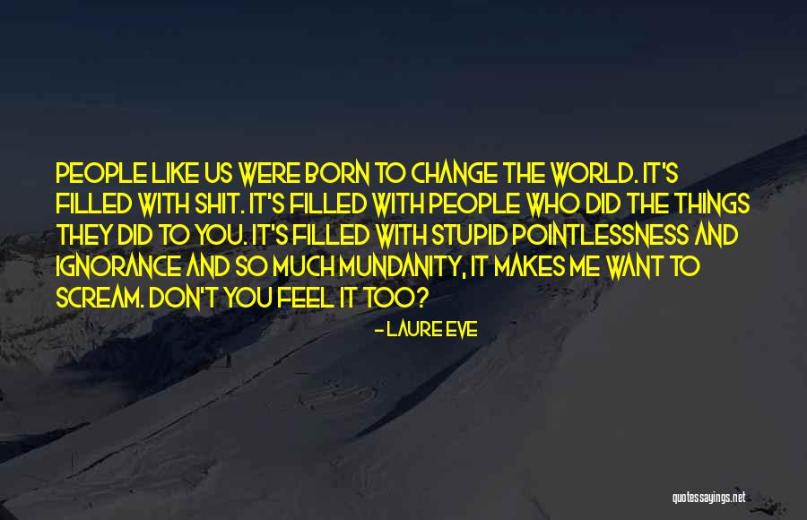 Supervillains Quotes By Laure Eve