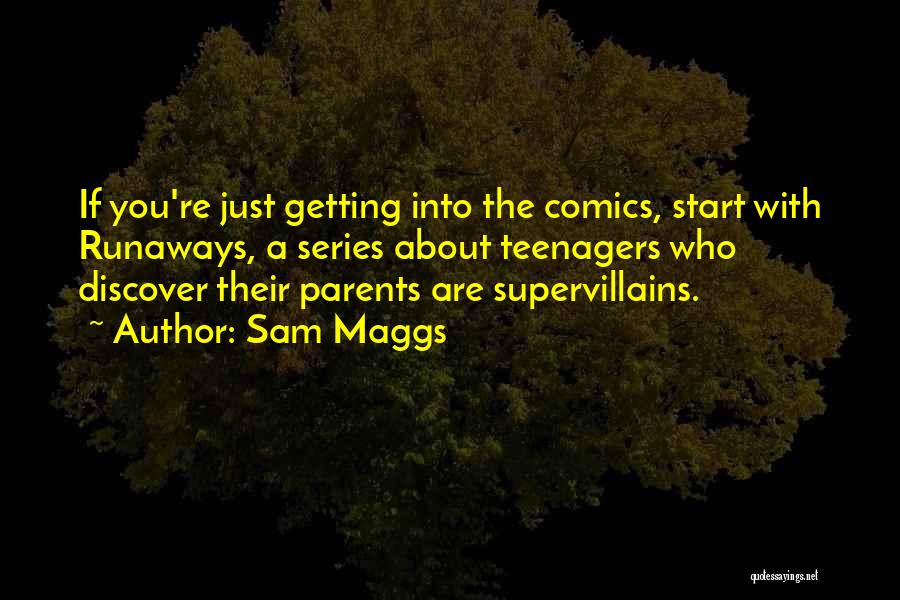 Supervillains Quotes By Sam Maggs