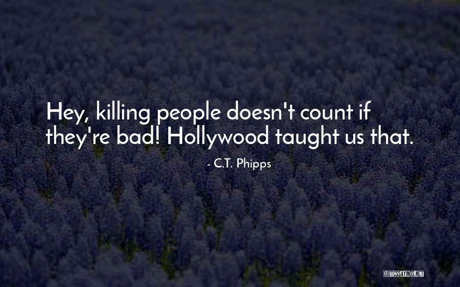 Supervillainy Quotes By C.T. Phipps Supervillainy Quotes By C.T. Phipps