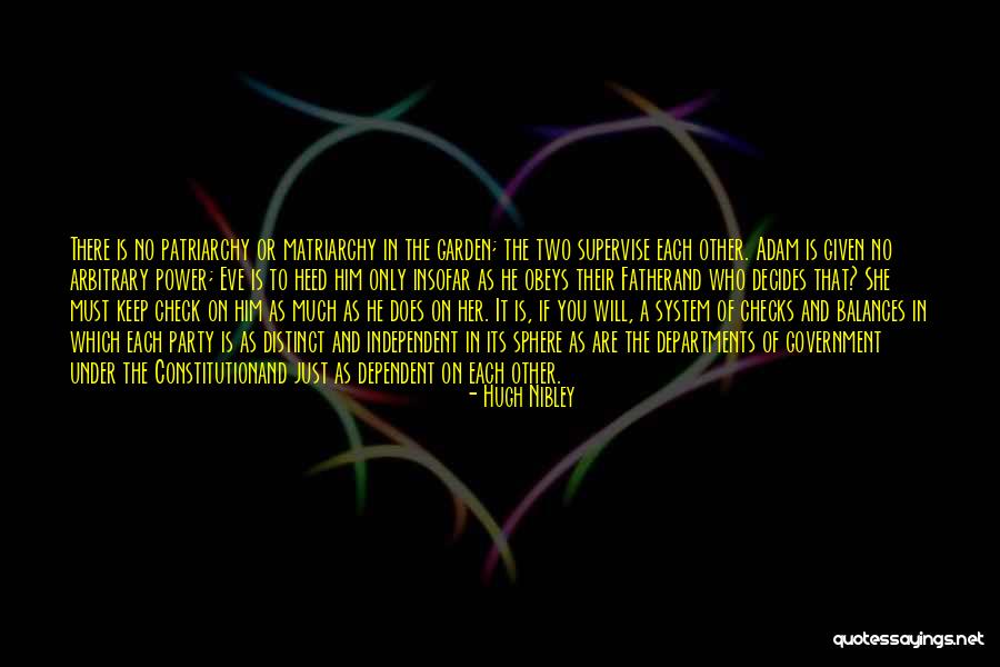 Supervise Quotes By Hugh Nibley Supervise Quotes By Hugh Nibley
