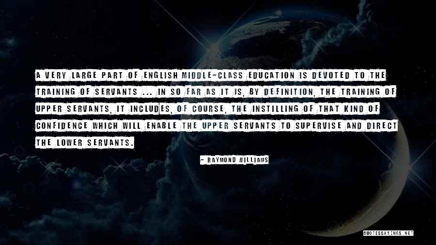 Supervise Quotes By Raymond Williams Supervise Quotes By Raymond Williams