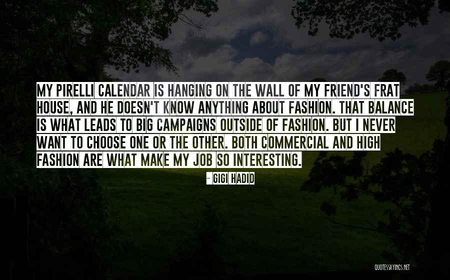 Supervisor Leadership Quotes By Gigi Hadid Supervisor Leadership Quotes By Gigi Hadid