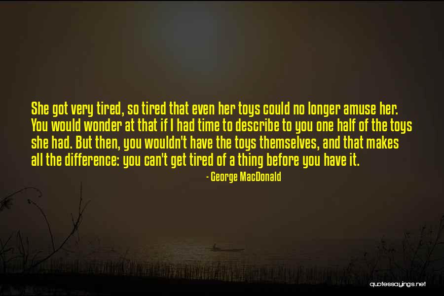 Supervivencia Isspol Quotes By George MacDonald Supervivencia Isspol Quotes By George MacDonald
