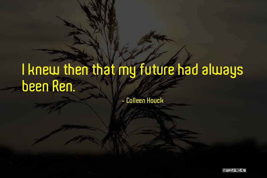 Supervivientes 2020 Quotes By Colleen Houck Supervivientes 2020 Quotes By Colleen Houck