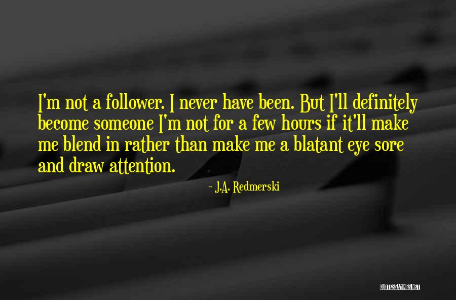 Superwog Quotes By J.A. Redmerski Superwog Quotes By J.A. Redmerski