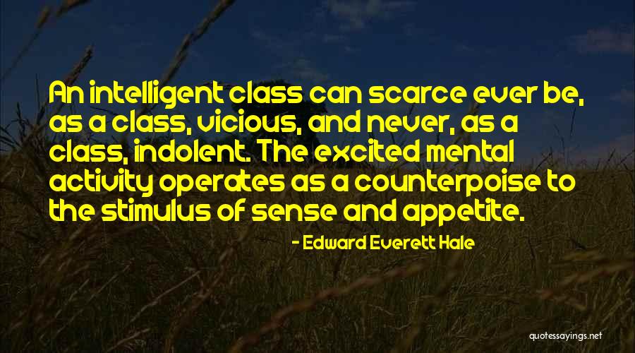 Supiera Ent Quotes By Edward Everett Hale Supiera Ent Quotes By Edward Everett Hale