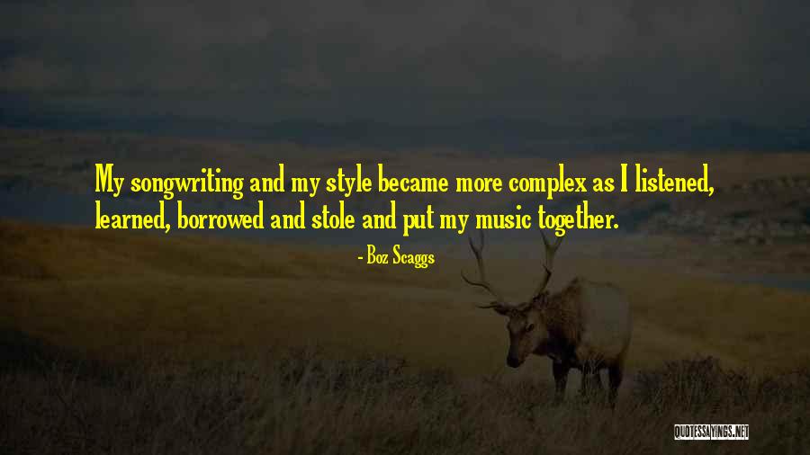 Supinder Tiwana Quotes By Boz Scaggs Supinder Tiwana Quotes By Boz Scaggs