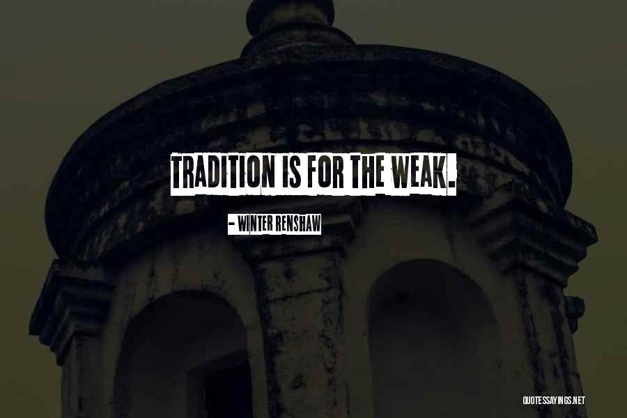 Supineness Quotes By Winter Renshaw Supineness Quotes By Winter Renshaw