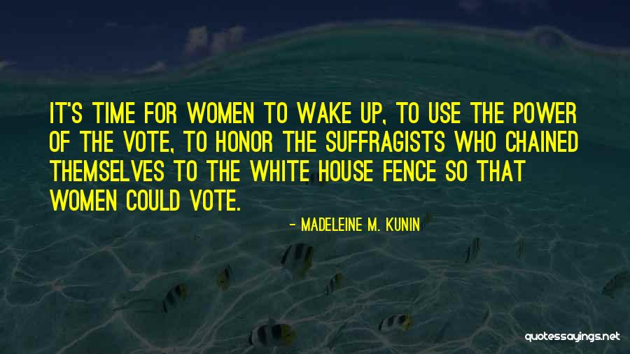 Suplicor Quotes By Madeleine M. Kunin Suplicor Quotes By Madeleine M. Kunin