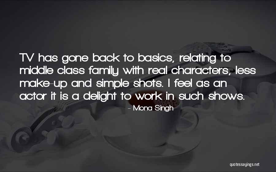 Suponavi Quotes By Mona Singh Suponavi Quotes By Mona Singh